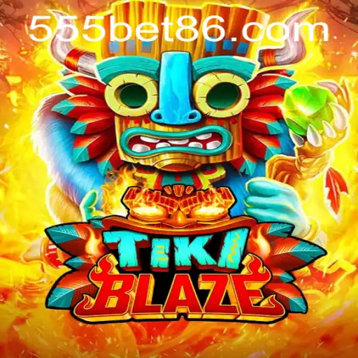 Explore the Exciting World of TikiBlaze with 555bet